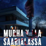 Murha Villa Saarialassa